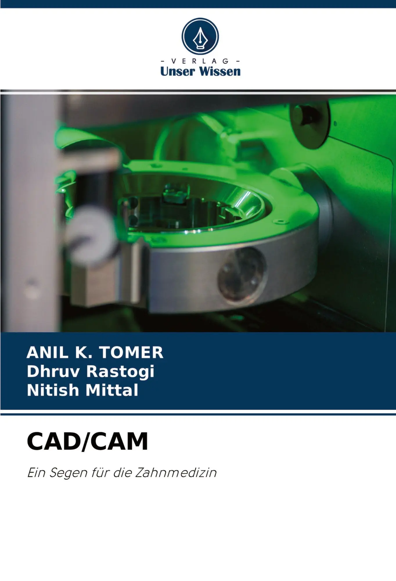 Cover: 9786204579061 | CAD/CAM | Ein Segen für die Zahnmedizin | Anil K. Tomer (u. a.) | Buch