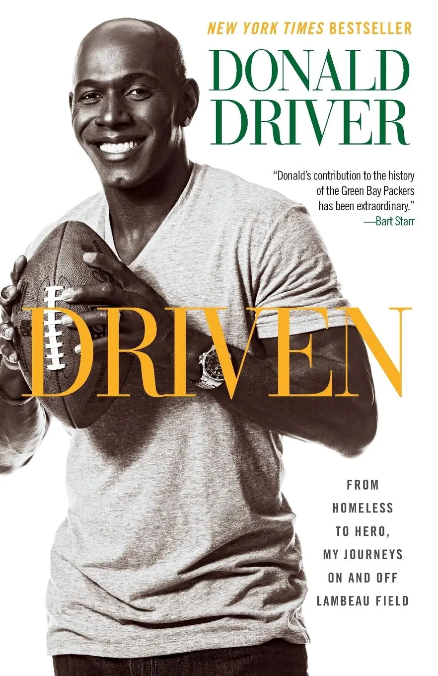 Cover: 9780385349161 | Driven | From Homeless to Hero, My Journeys On and Off Lambeau Field
