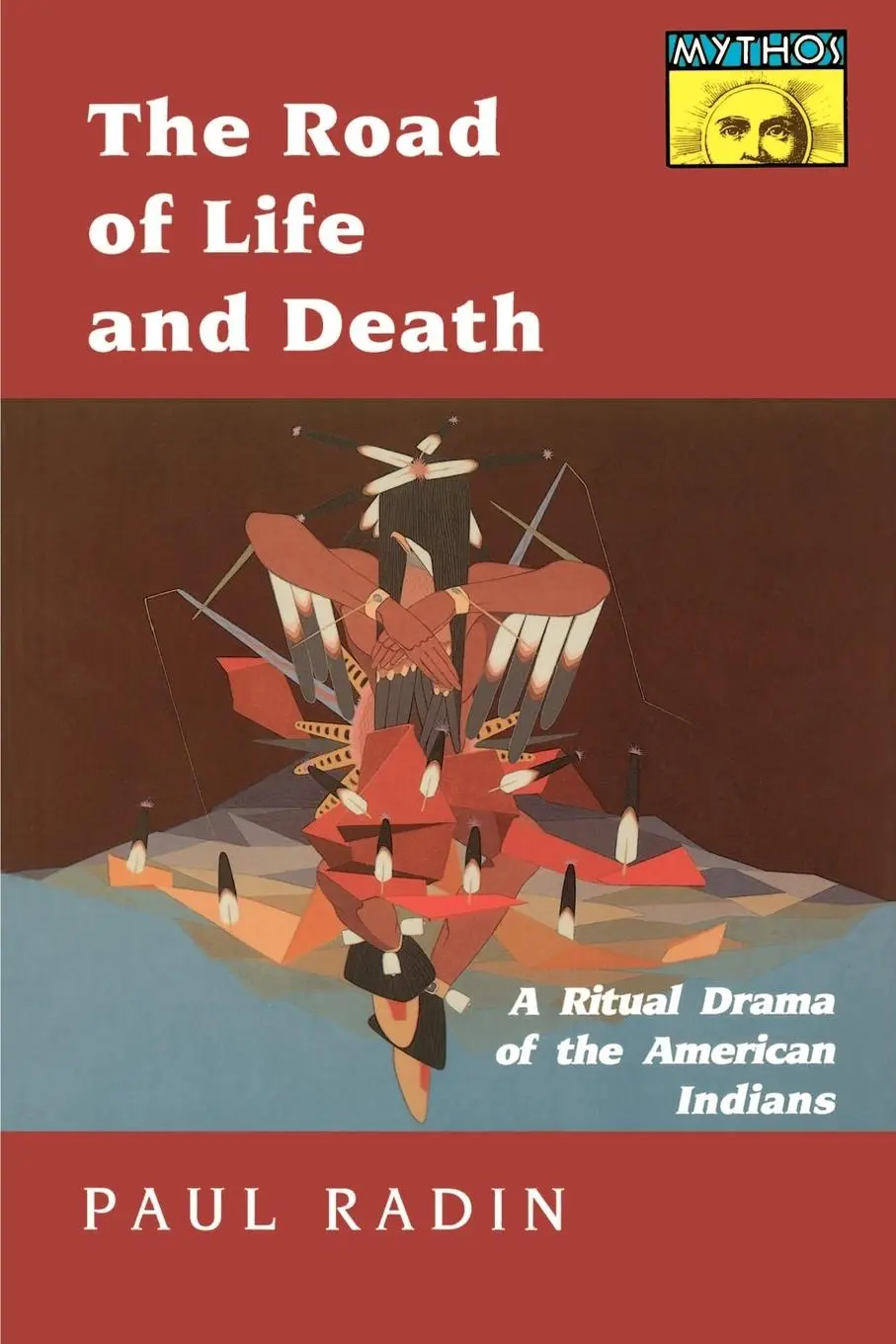 Cover: 9780691019161 | The Road of Life and Death | A Ritual Drama of the American Indians