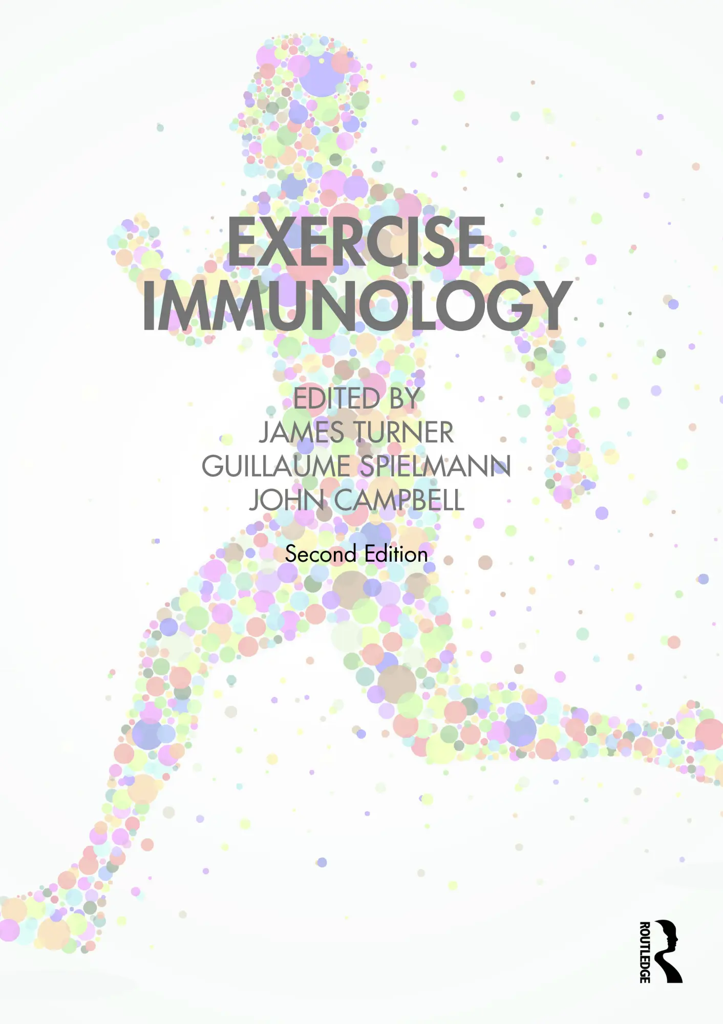 Cover: 9781032189161 | Exercise Immunology | Guillaume Spielmann (u. a.) | Taschenbuch | 2024
