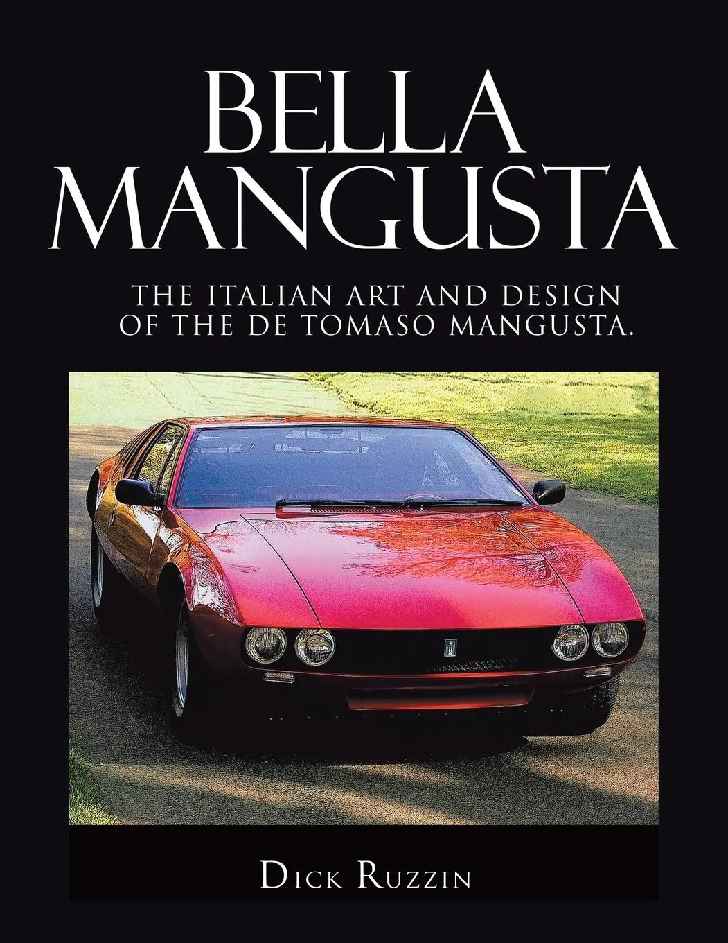 Cover: 9781514489161 | Ruzzin, D: Bella Mangusta | Dick Ruzzin | Taschenbuch | Englisch