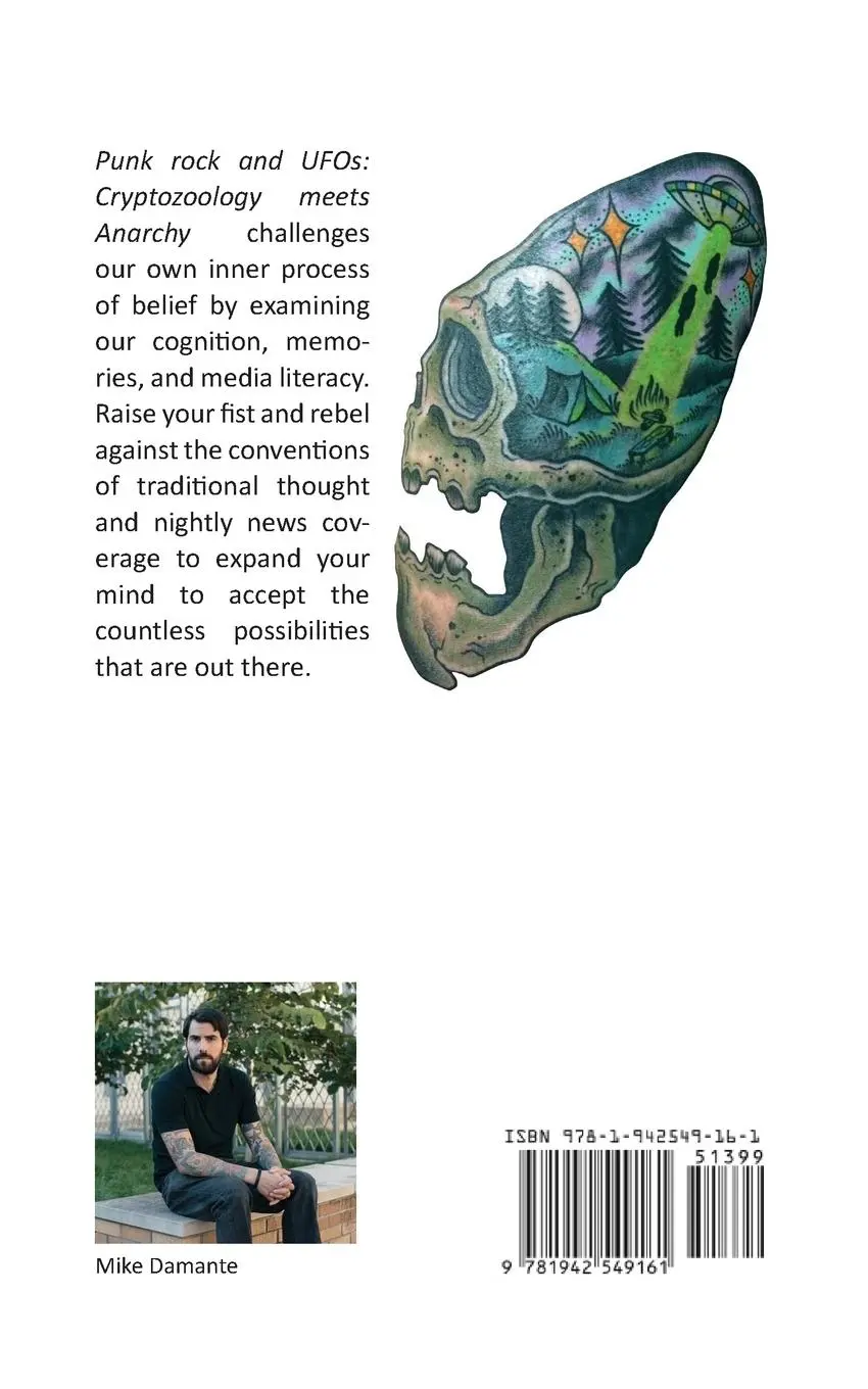 Rückseite: 9781942549161 | Punk Rock and UFOs | Cryptozoology Meets Anarchy | Damante Mike | Buch