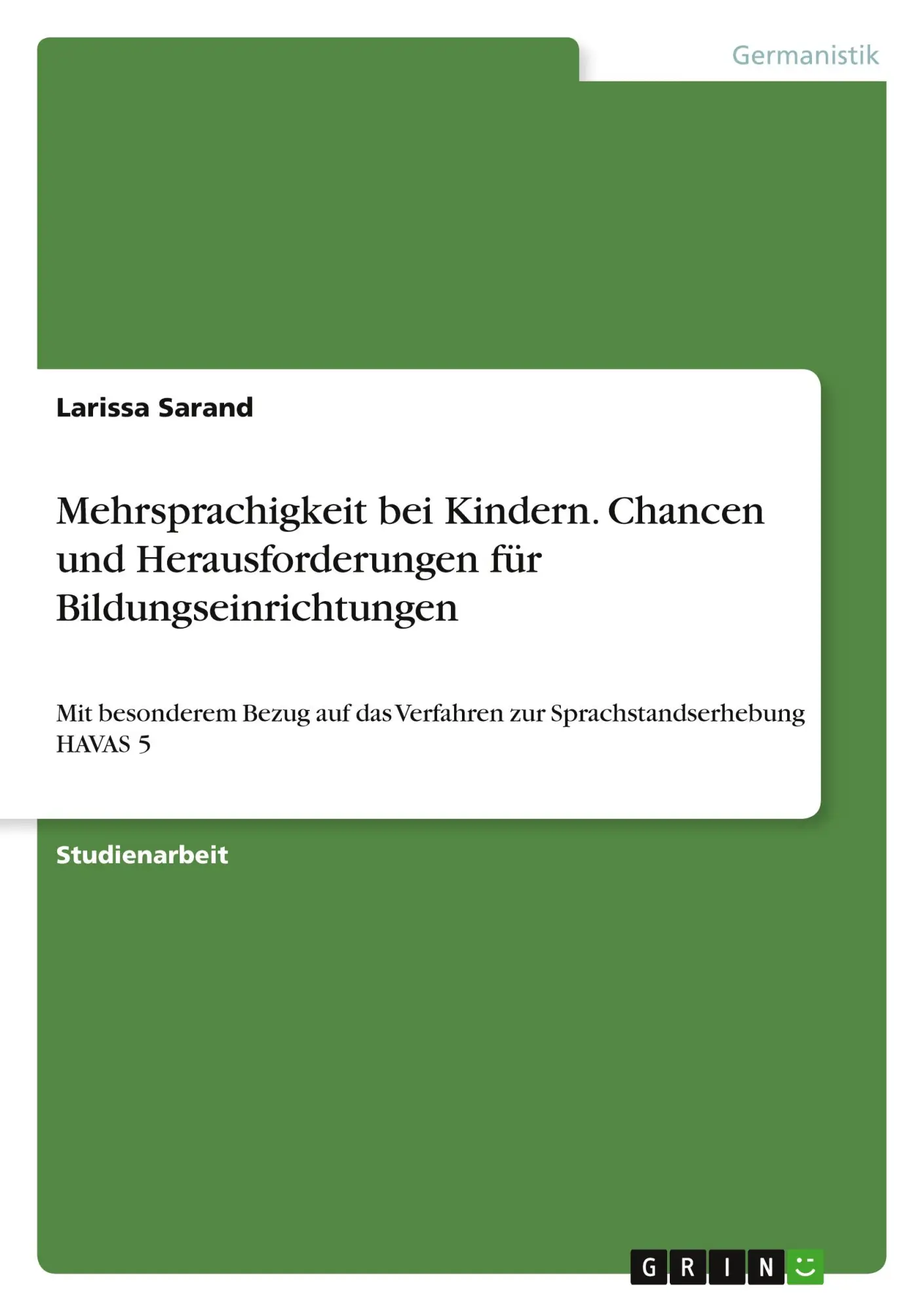Cover: 9783668429161 | Mehrsprachigkeit bei Kindern. Chancen und Herausforderungen für...
