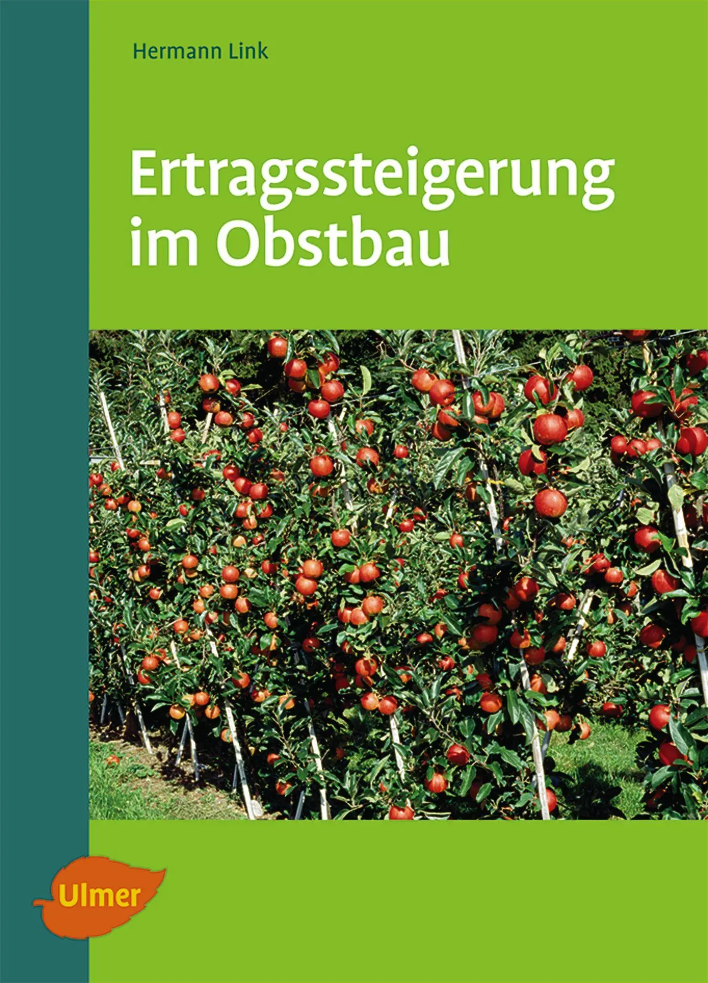 Cover: 9783800159161 | Ertragssteigerung im Obstbau | Hermann Link | Taschenbuch | 120 S.