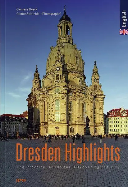 Cover: 9783897739161 | Dresden Highlights | The practical Guide for Discovering the City