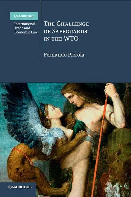 Cover: 9781107419261 | The Challenge of Safeguards in the WTO | Fernando Piérola | Buch