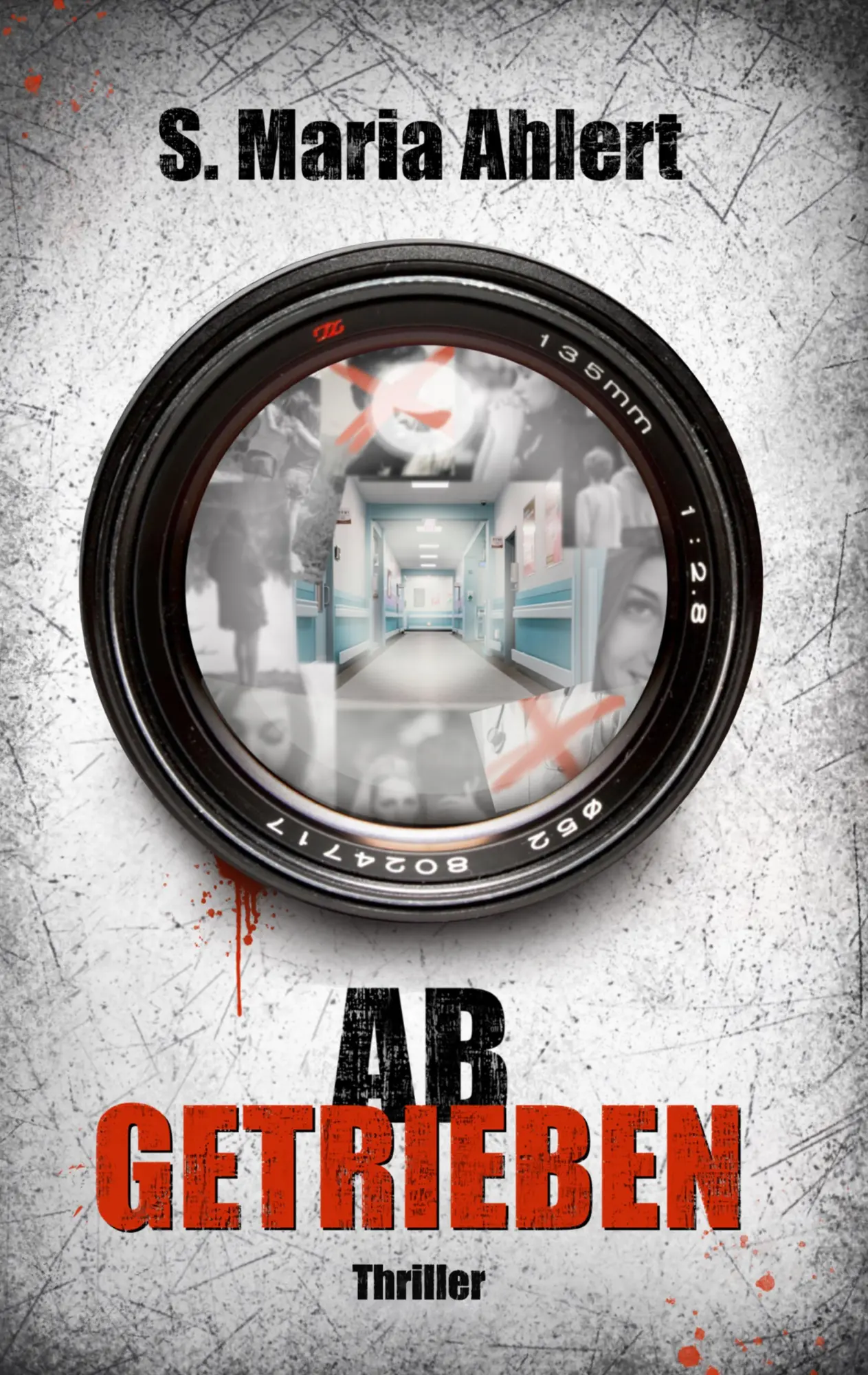 Cover: 9783384739261 | Abgetrieben | S. Maria Ahlert | Taschenbuch | 452 S. | Deutsch | 2026