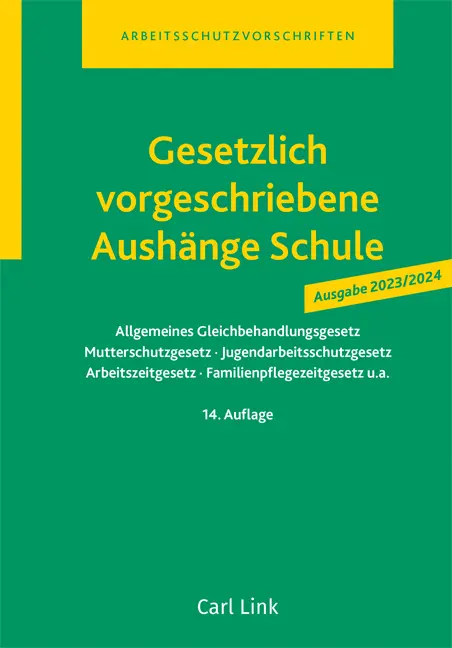 Cover: 9783556099261 | Gesetzlich vorgeschriebene Aushänge Schule 2023 / 2024 | Buch | 2023