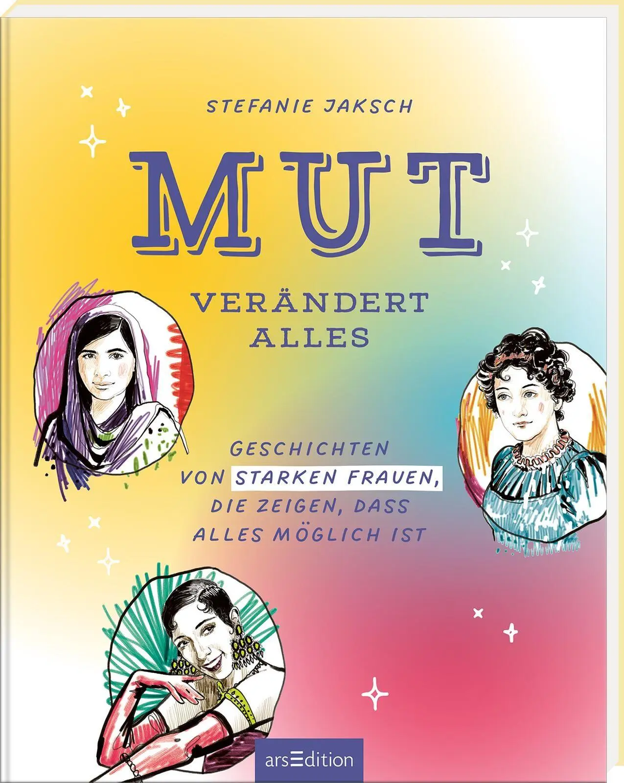 Cover: 9783845869261 | Mut verändert alles | Stefanie Jaksch | Buch | 160 S. | Deutsch | 2026