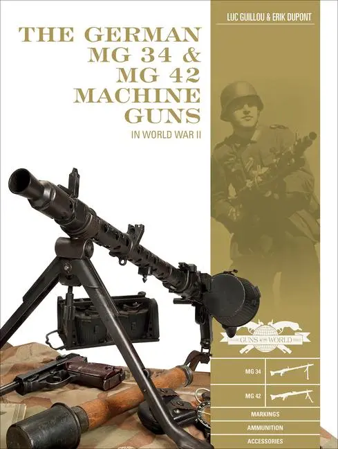 Cover: 9780764359361 | The German MG 34 and MG 42 Machine Guns | In World War II | Buch Cover: 9780764359361 | The German MG 34 and MG 42 Machine Guns | In World War II | Buch