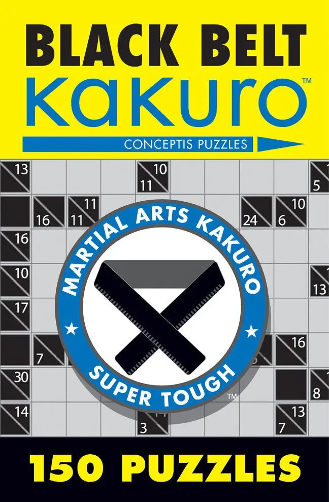 Cover: 9781402739361 | Black Belt Kakuro | 150 Puzzles | Conceptis Puzzles | Taschenbuch