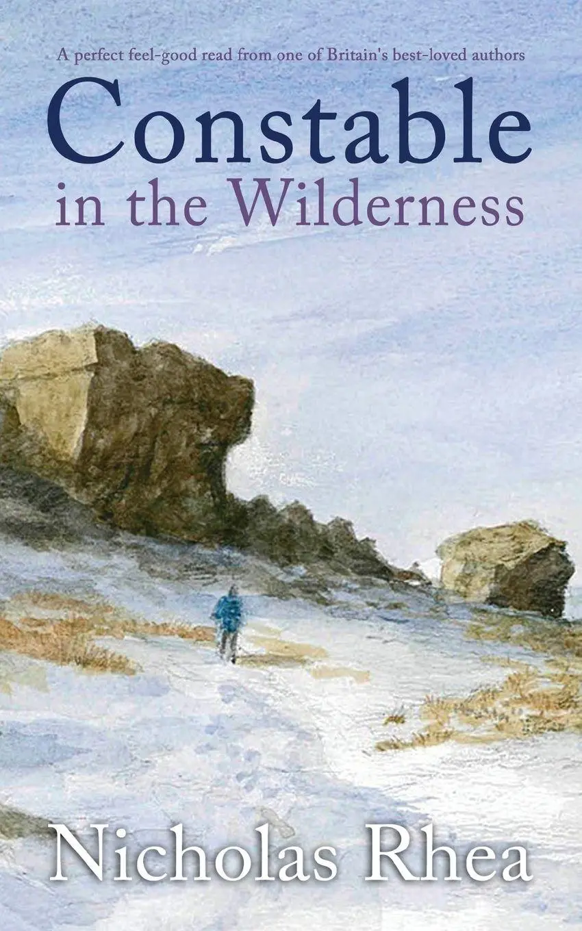 Cover: 9781789319361 | CONSTABLE IN THE WILDERNESS a perfect feel-good read from one of...