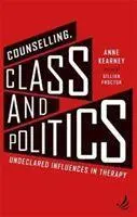 Cover: 9781910919361 | Counselling, Class and Politics | Undeclared influences in therapy