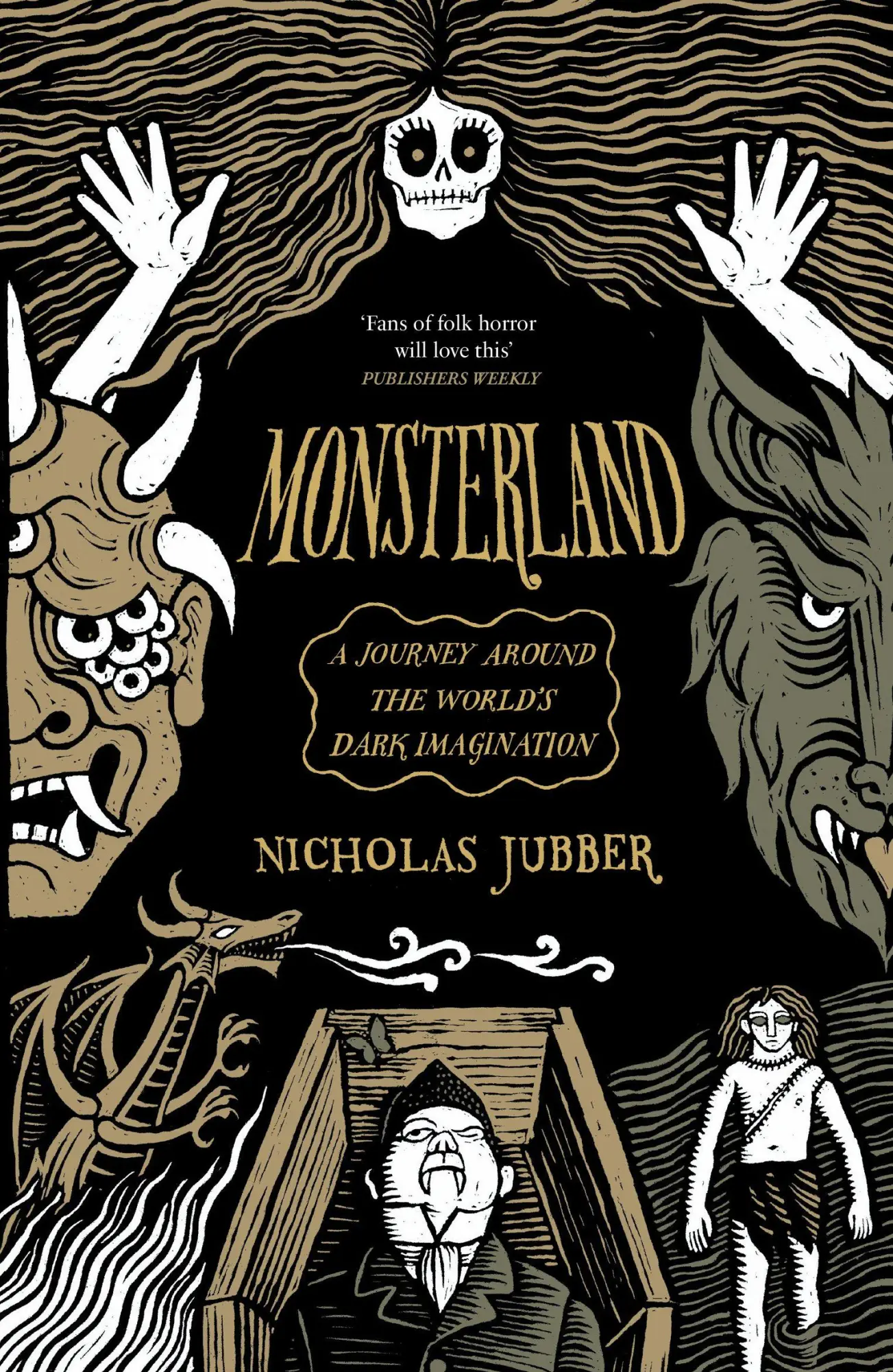 Cover: 9781917189361 | Monsterland | A Journey Around the World's Dark Imagination | Jubber