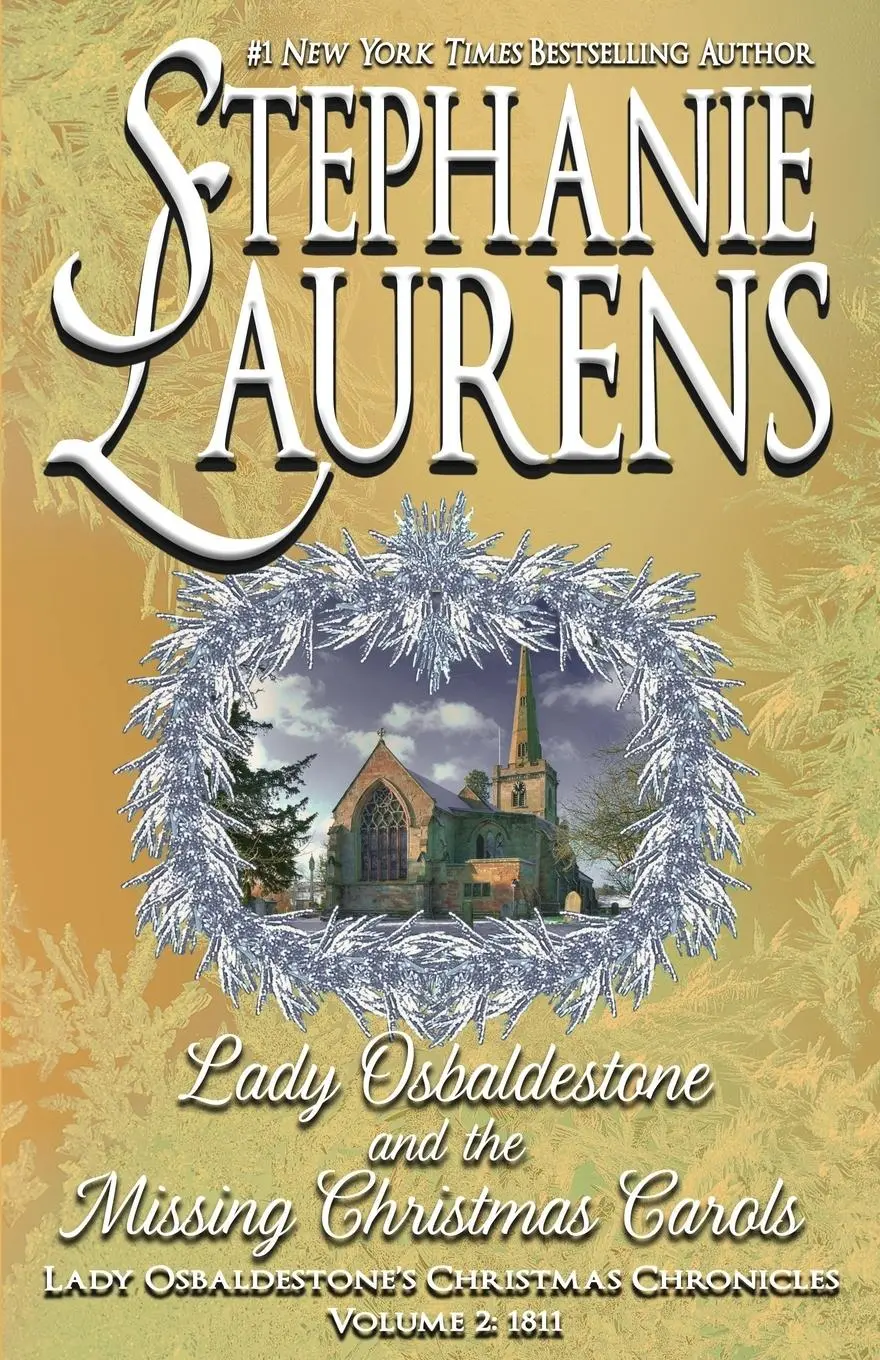 Cover: 9781925559361 | Lady Osbaldestone And The Missing Christmas Carols | Stephanie Laurens