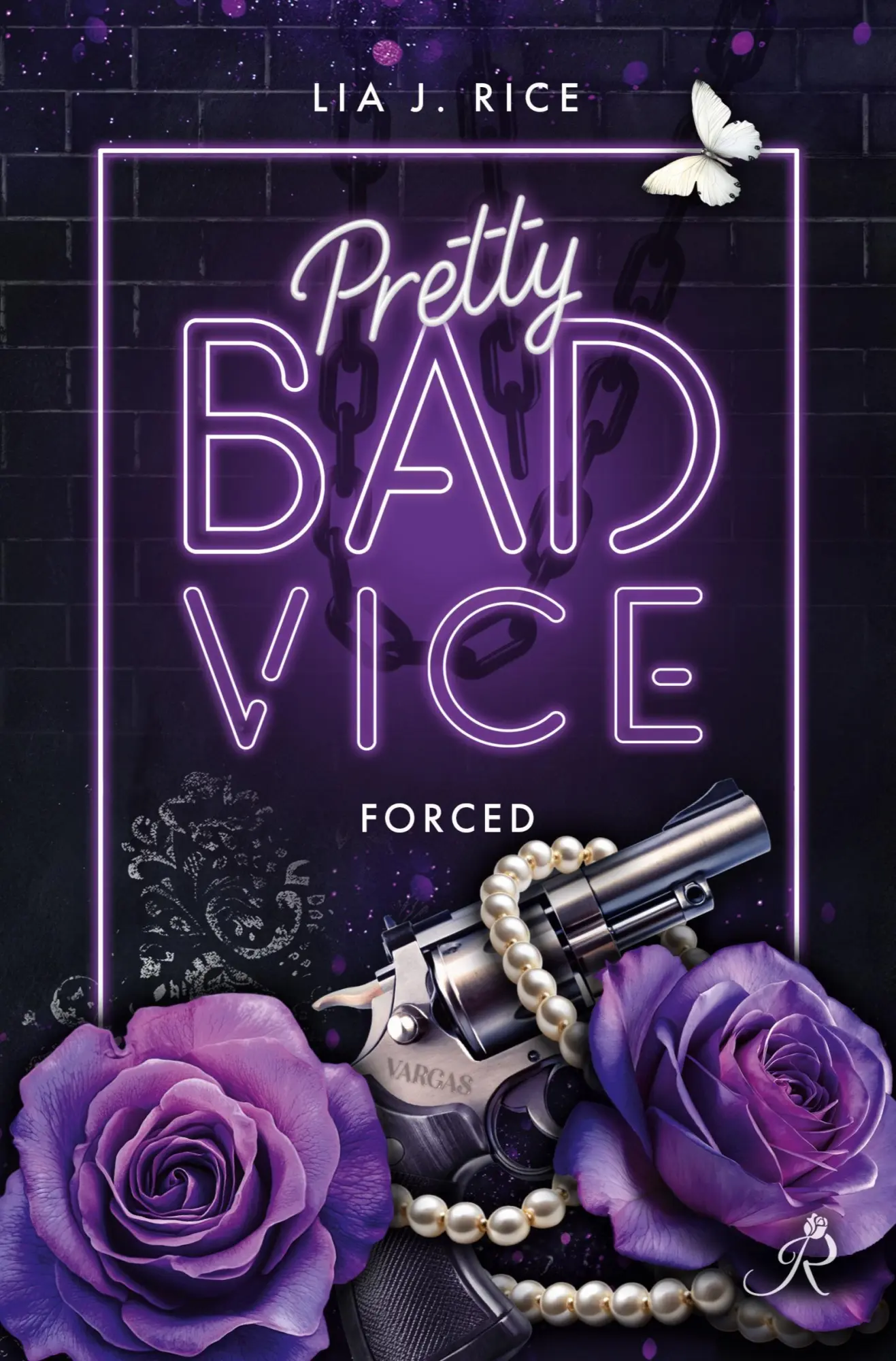 Cover: 9783819429361 | Pretty Bad Vice: Forced (Band 5) | Lia J. Rice | Taschenbuch | 456 S.