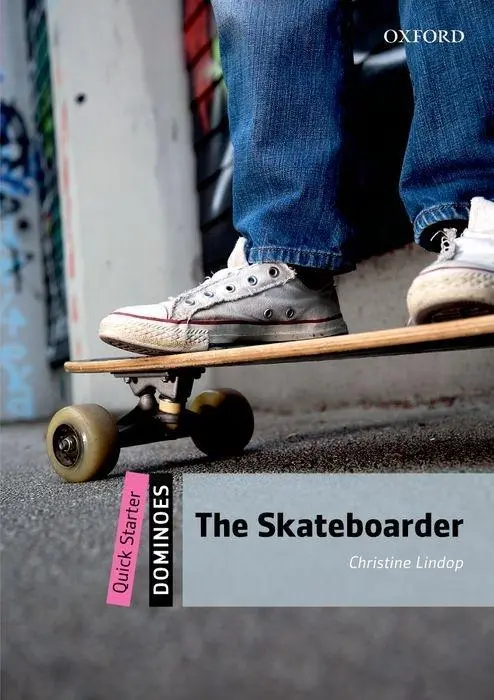 Cover: 9780194249461 | Dominoes: Quick Starter: The Skateboarder | Christine Lindop | Buch