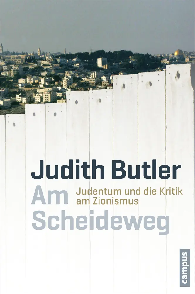 Cover: 9783593399461 | Am Scheideweg | Judentum und die Kritik am Zionismus | Judith Butler Cover: 9783593399461 | Am Scheideweg | Judentum und die Kritik am Zionismus | Judith Butler