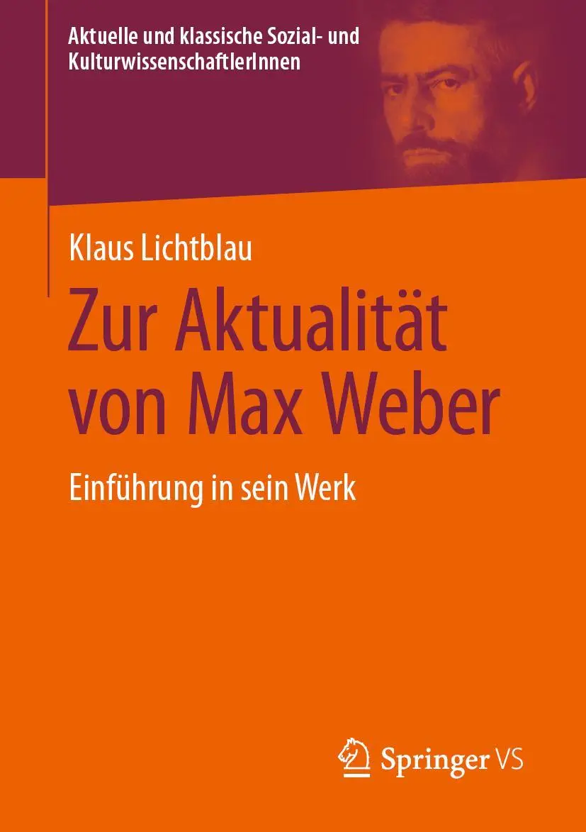Cover: 9783658289461 | Zur Aktualität von Max Weber | Einführung in sein Werk | Lichtblau