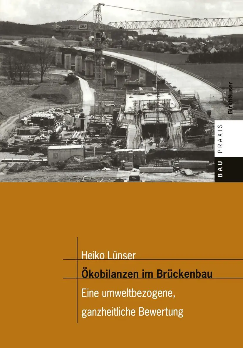 Cover: 9783764359461 | Ökobilanzen im Brückenbau | Heiko Lünser | Taschenbuch | x | Deutsch