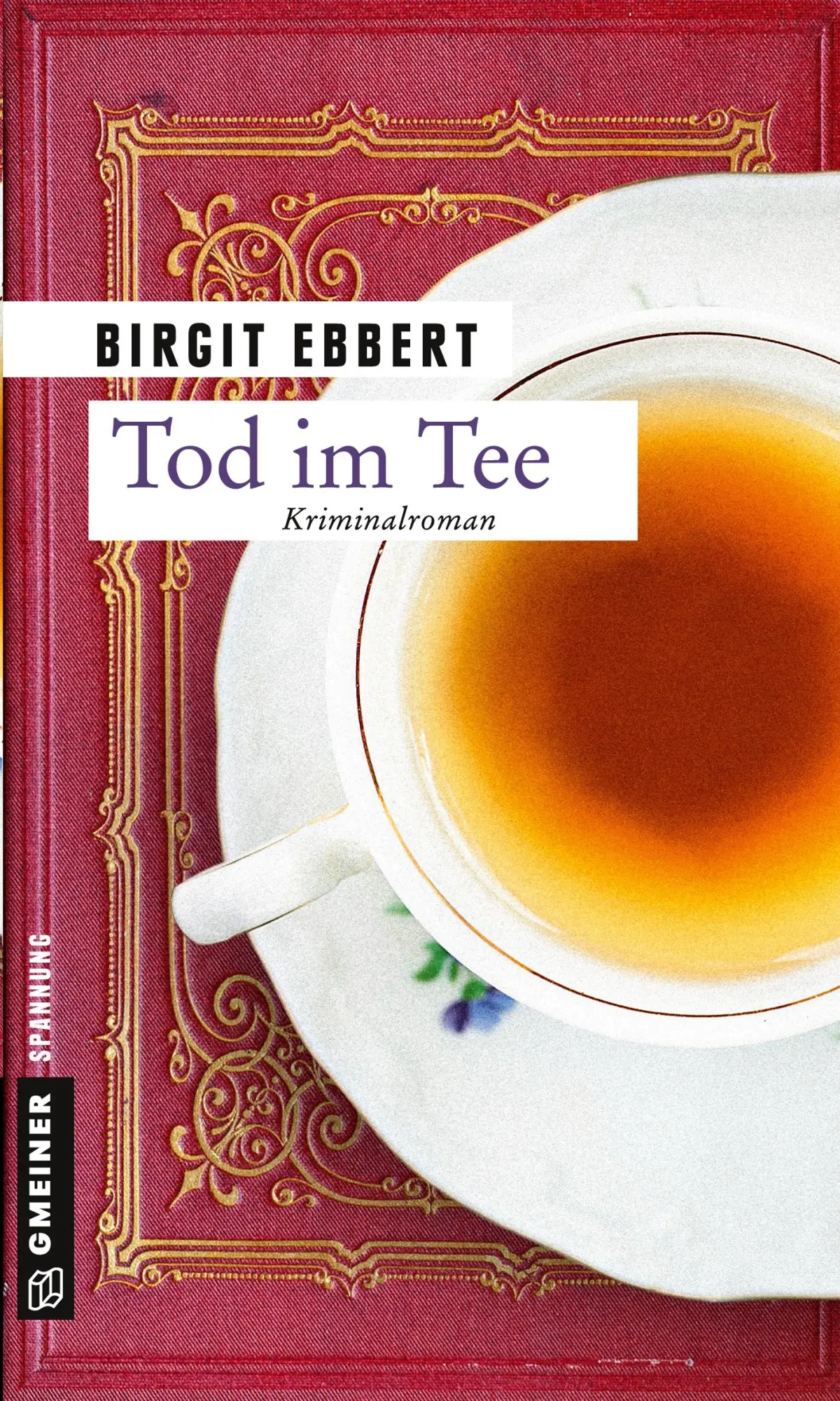 Cover: 9783839219461 | Tod im Tee | Birgit Ebbert | Taschenbuch | 288 S. | Deutsch | 2016