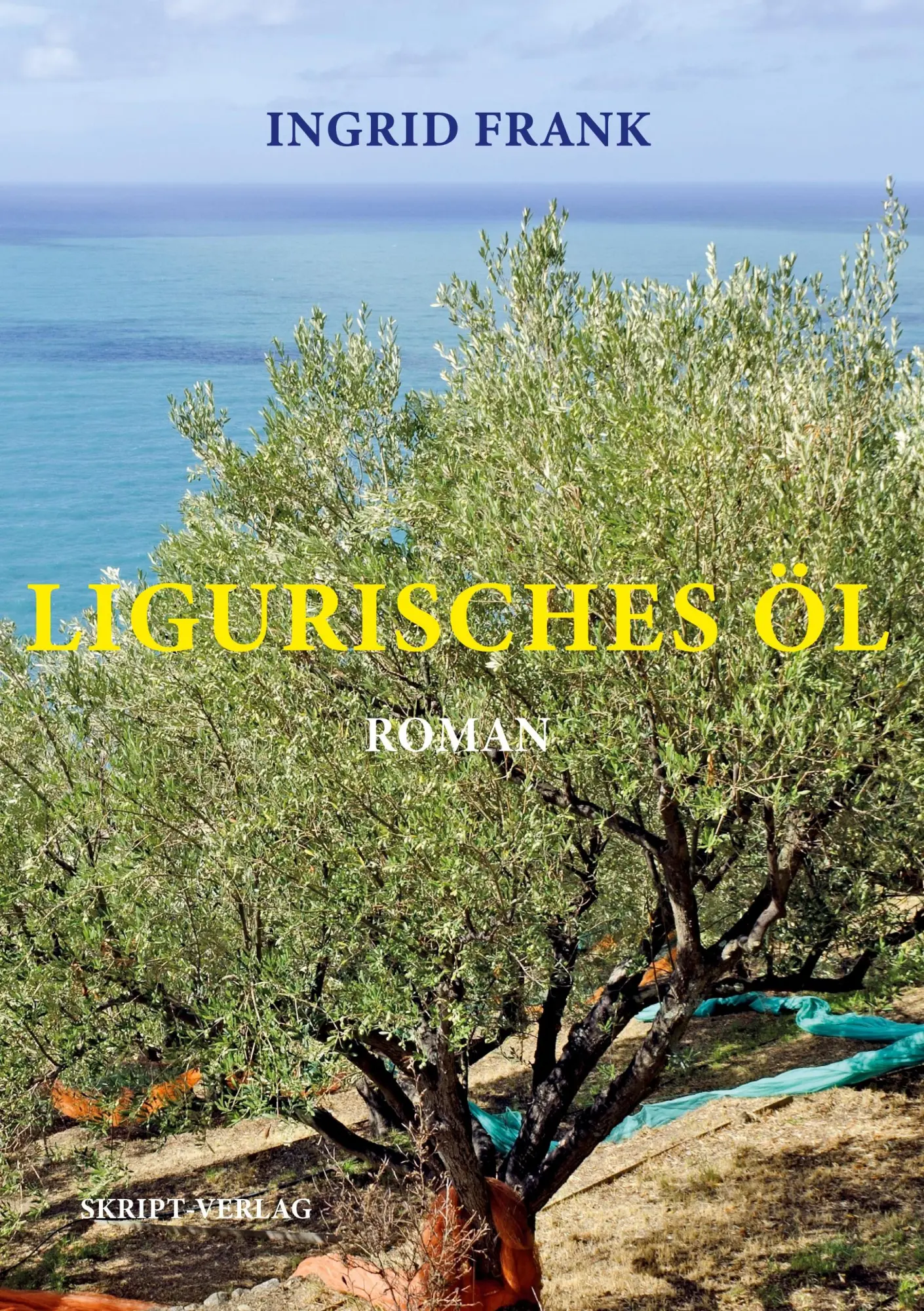 Cover: 9783928249461 | Ligurisches Öl | Ingrid Frank | Taschenbuch | Deutsch | 2022