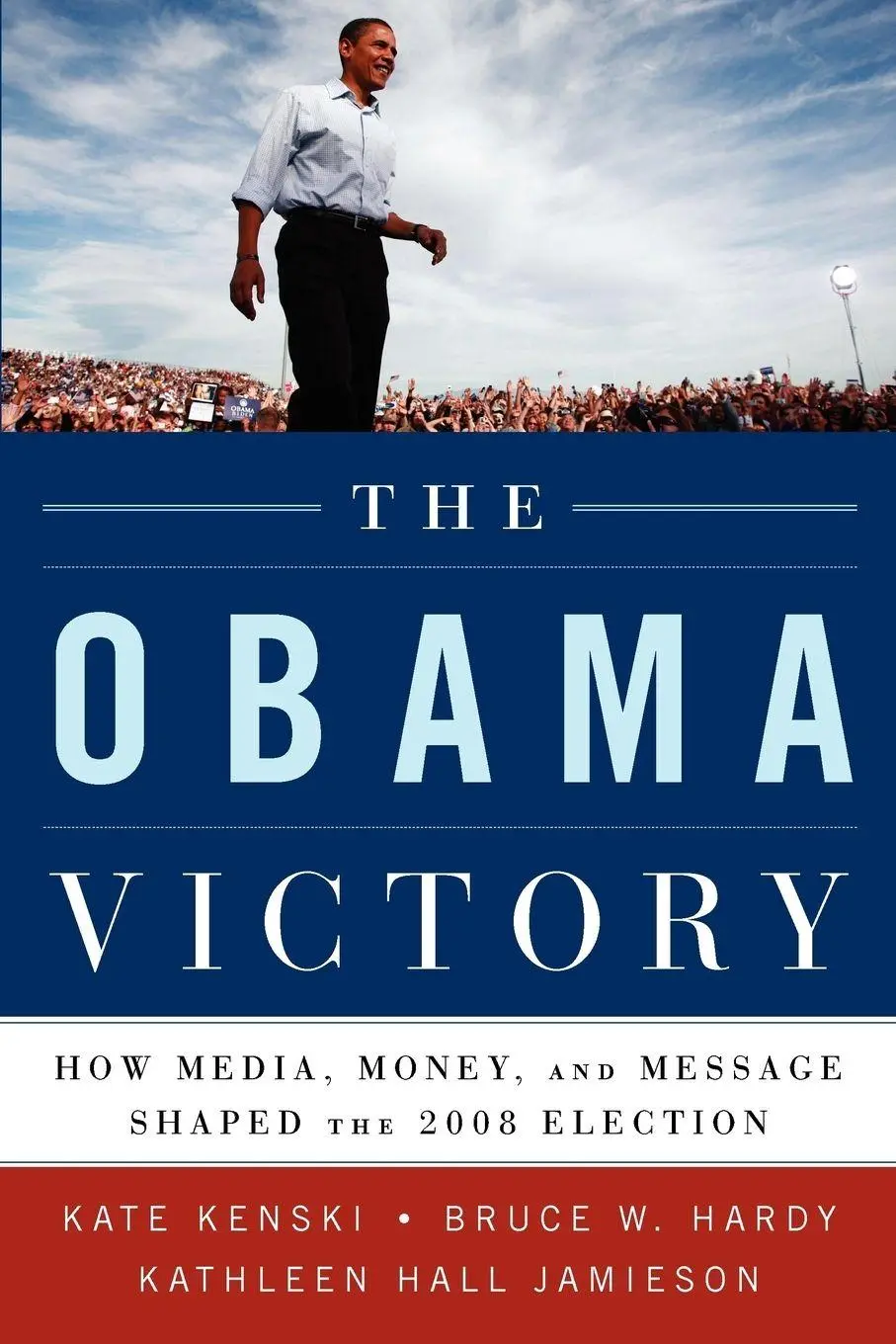 Cover: 9780195399561 | The Obama Victory | Kate Kenski (u. a.) | Taschenbuch | Englisch
