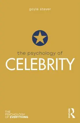 Cover: 9780815369561 | The Psychology of Celebrity | Gayle Stever | Taschenbuch | Englisch