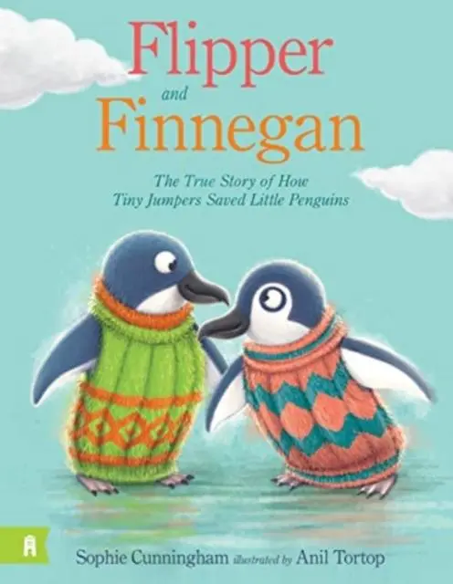 Cover: 9781911679561 | Flipper and Finnegan - The True Story of How Tiny Jumpers Saved...