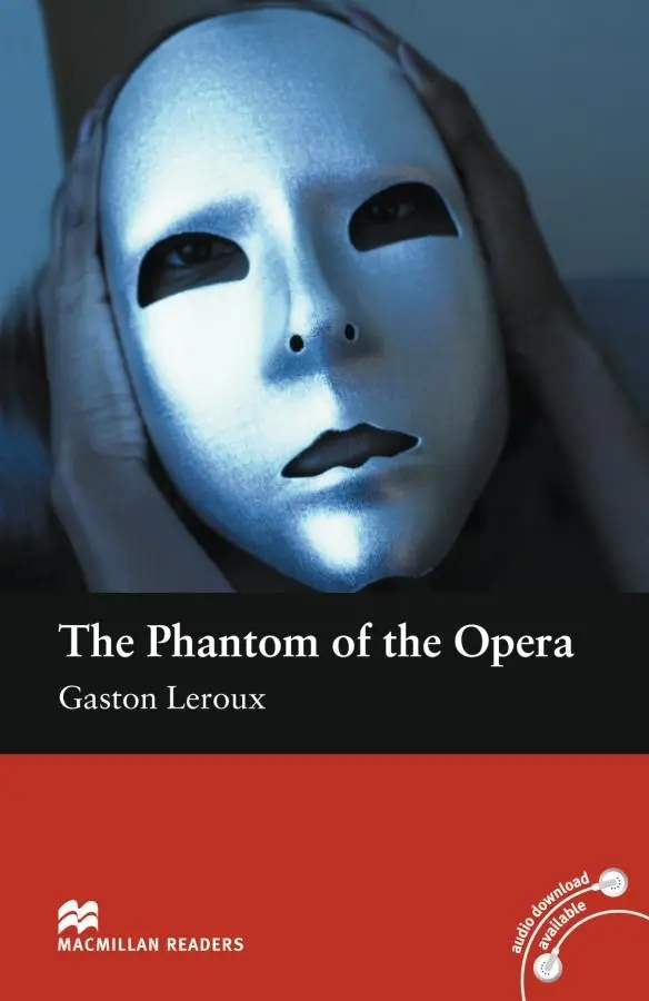 Cover: 9783194629561 | The Phantom of the Opera | Lektüre, Macmillan Readers | Gaston Leroux