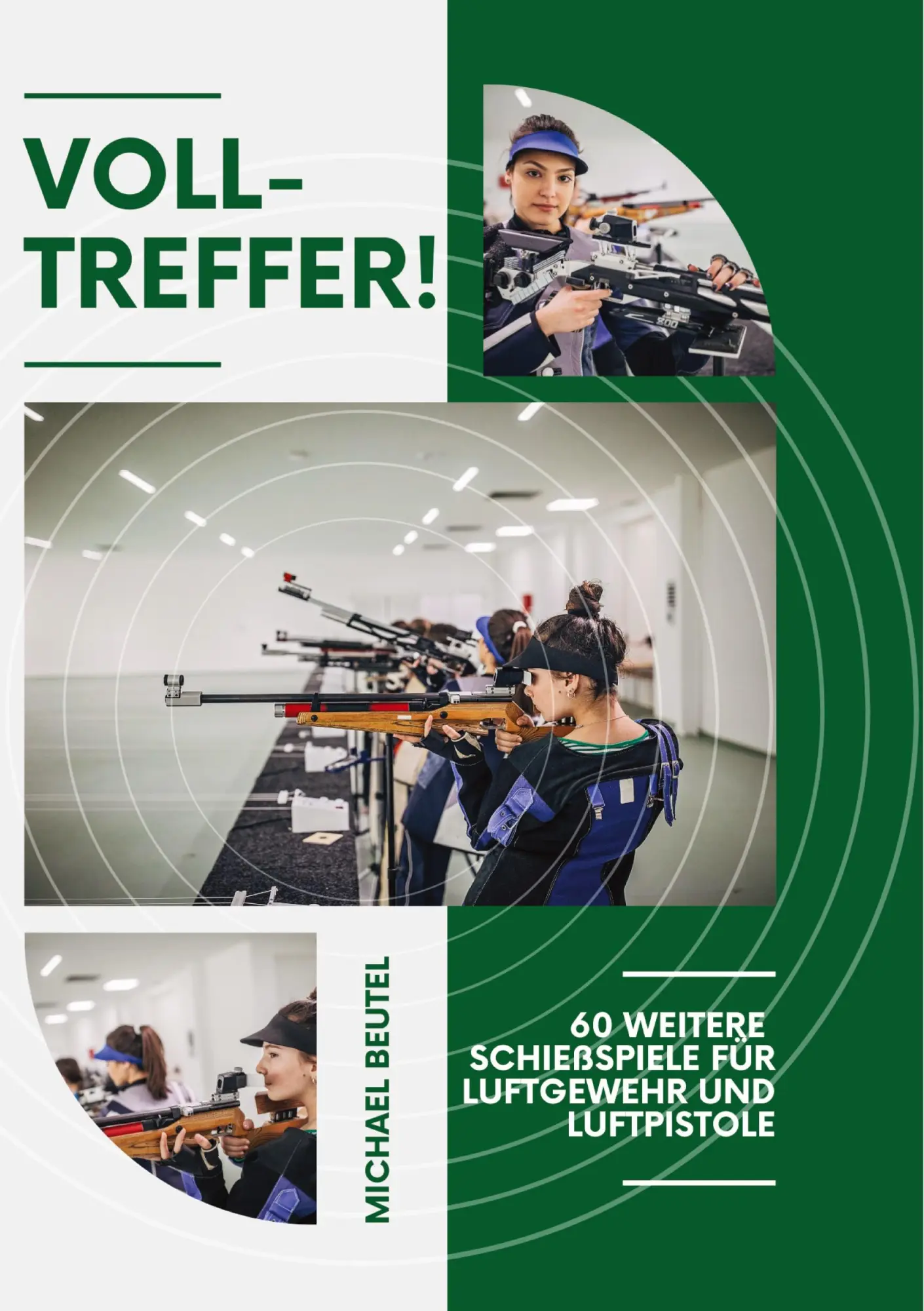 Cover: 9783384569561 | Volltreffer! | 60 weitere Schießspiele für Luftgewehr und Luftpistole