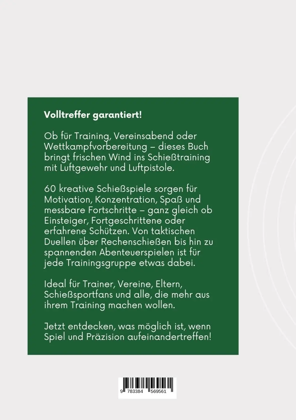 Rückseite: 9783384569561 | Volltreffer! | 60 weitere Schießspiele für Luftgewehr und Luftpistole
