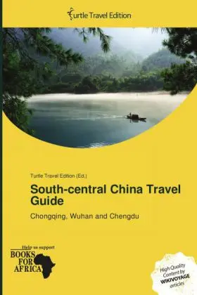 Cover: 9786201559561 | South-central China Travel Guide | Taschenbuch | Englisch | 2017