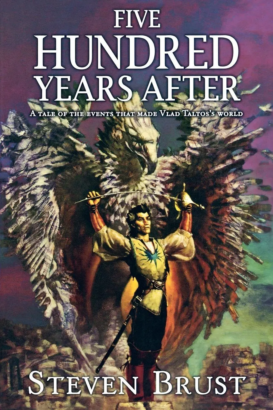 Cover: 9780765319661 | Five Hundred Years After | Steven Brust | Taschenbuch | Englisch
