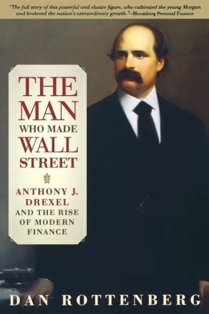Cover: 9780812219661 | The Man Who Made Wall Street | Dan Rottenberg | Taschenbuch | Englisch
