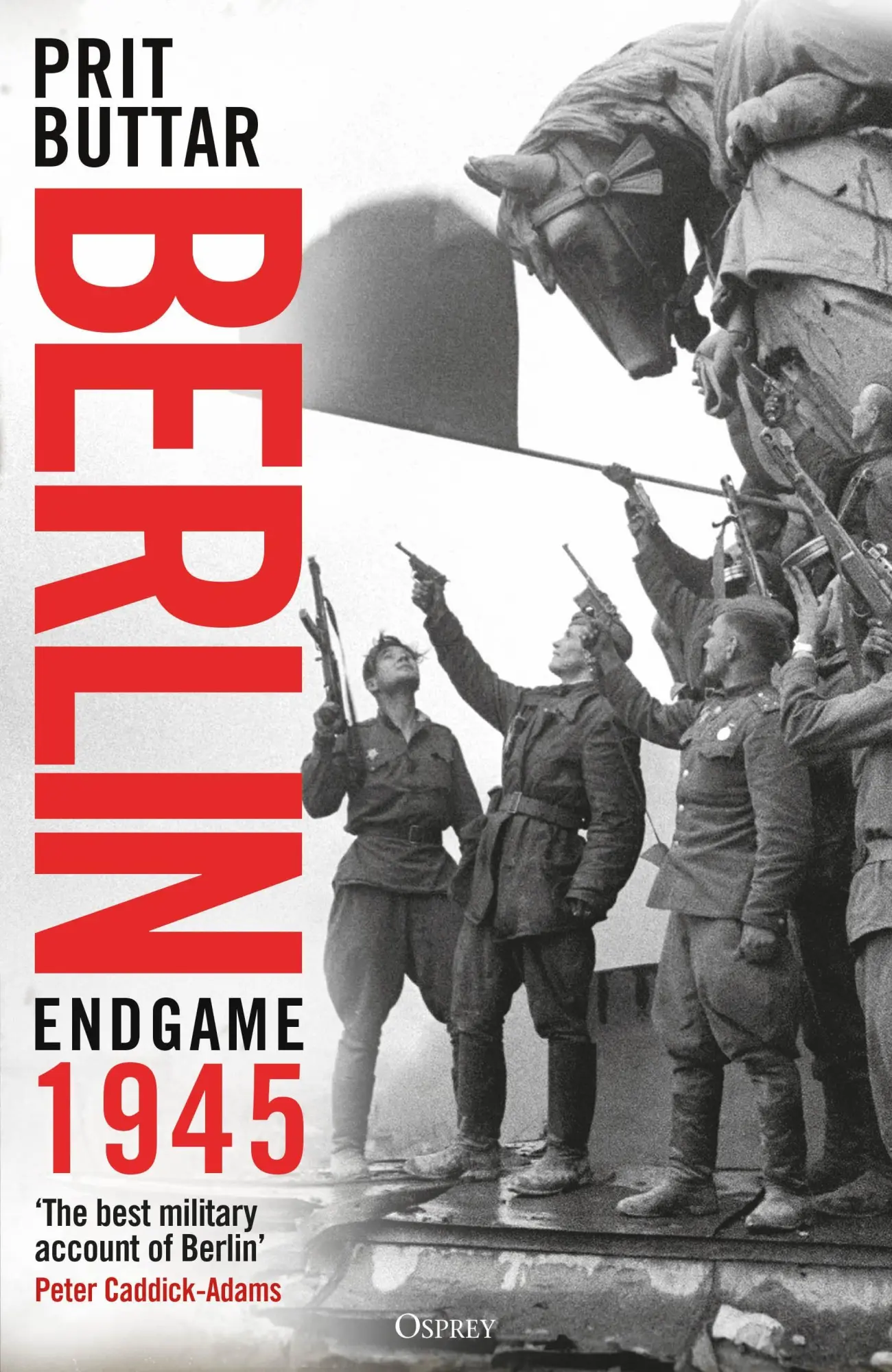 Cover: 9781472869661 | Berlin | Endgame 1945 | Prit Buttar | Buch | 448 S. | Englisch | 2026