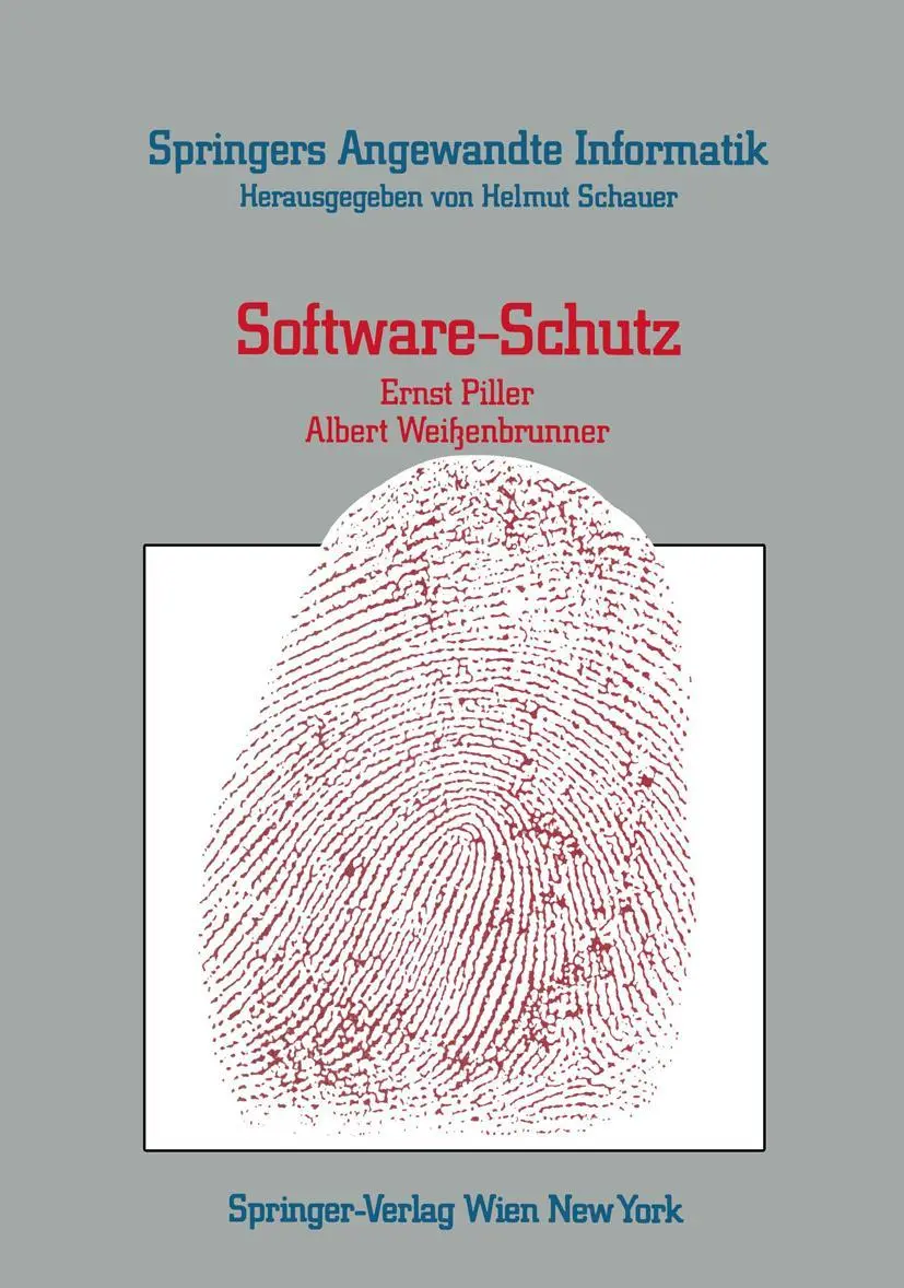 Software-Schutz: Rechtliche, Organisatorische Und Technische Maßnahmen (Springers Angewandte Informatik)