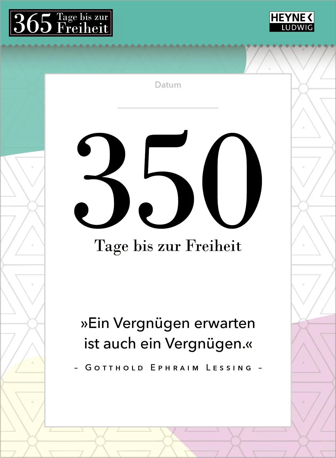 Bild: 9783453239661 | 365 Tage bis zur Freiheit! | Kalender | 368 S. | Deutsch