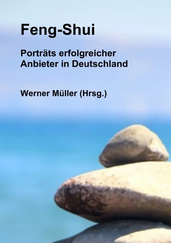 Cover: 9783565419661 | Feng-Shui - Porträts erfolgreicher Anbieter in Deutschland | DE | Buch
