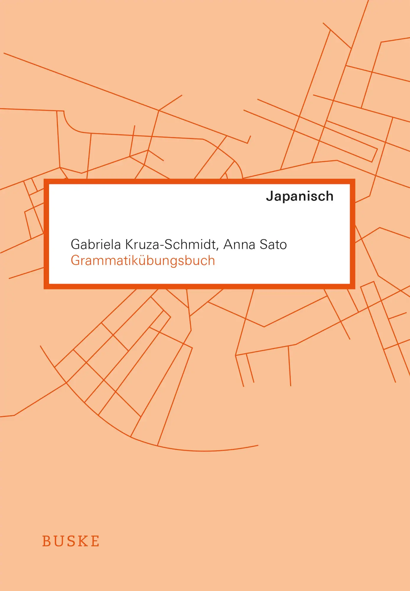 Cover: 9783967699661 | Grammatikübungsbuch Japanisch | Gabriela Kruza-Schmidt (u. a.) | Buch