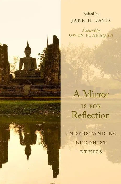 Cover: 9780190499761 | Mirror Is for Reflection | Understanding Buddhist Ethics | Davis