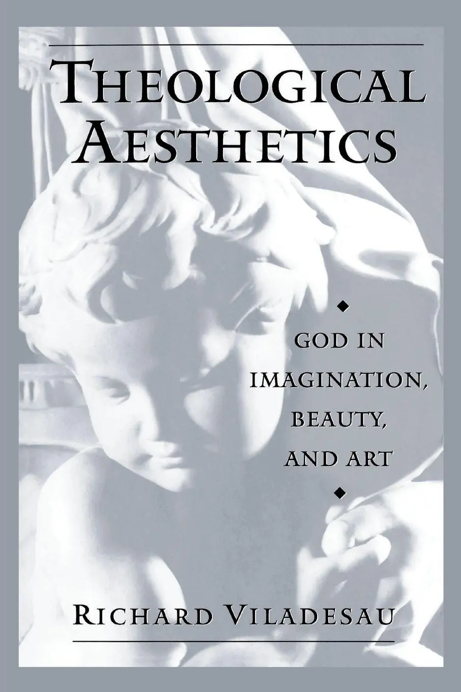 Cover: 9780199959761 | Theological Aesthetics | God in Imagination, Beauty, and Art | Buch