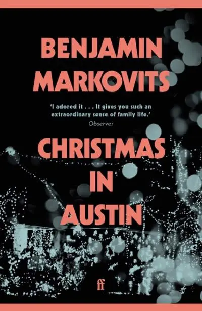Cover: 9780571339761 | Christmas in Austin | Benjamin Markovits | Taschenbuch | 432 S. | 2020