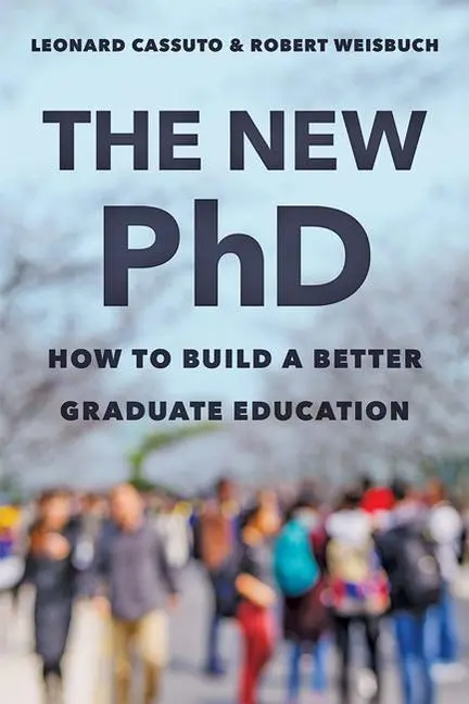 Cover: 9781421439761 | The New PhD | How to Build a Better Graduate Education | Buch | 2021