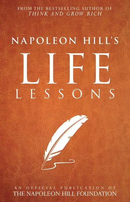Cover: 9781937879761 | Napoleon Hill's Life Lessons | Napoleon Hill | Taschenbuch | Englisch