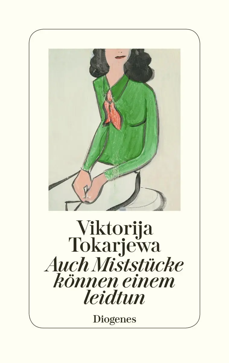Cover: 9783257069761 | Auch Miststücke können einem leidtun | Viktorija Tokarjewa | Buch