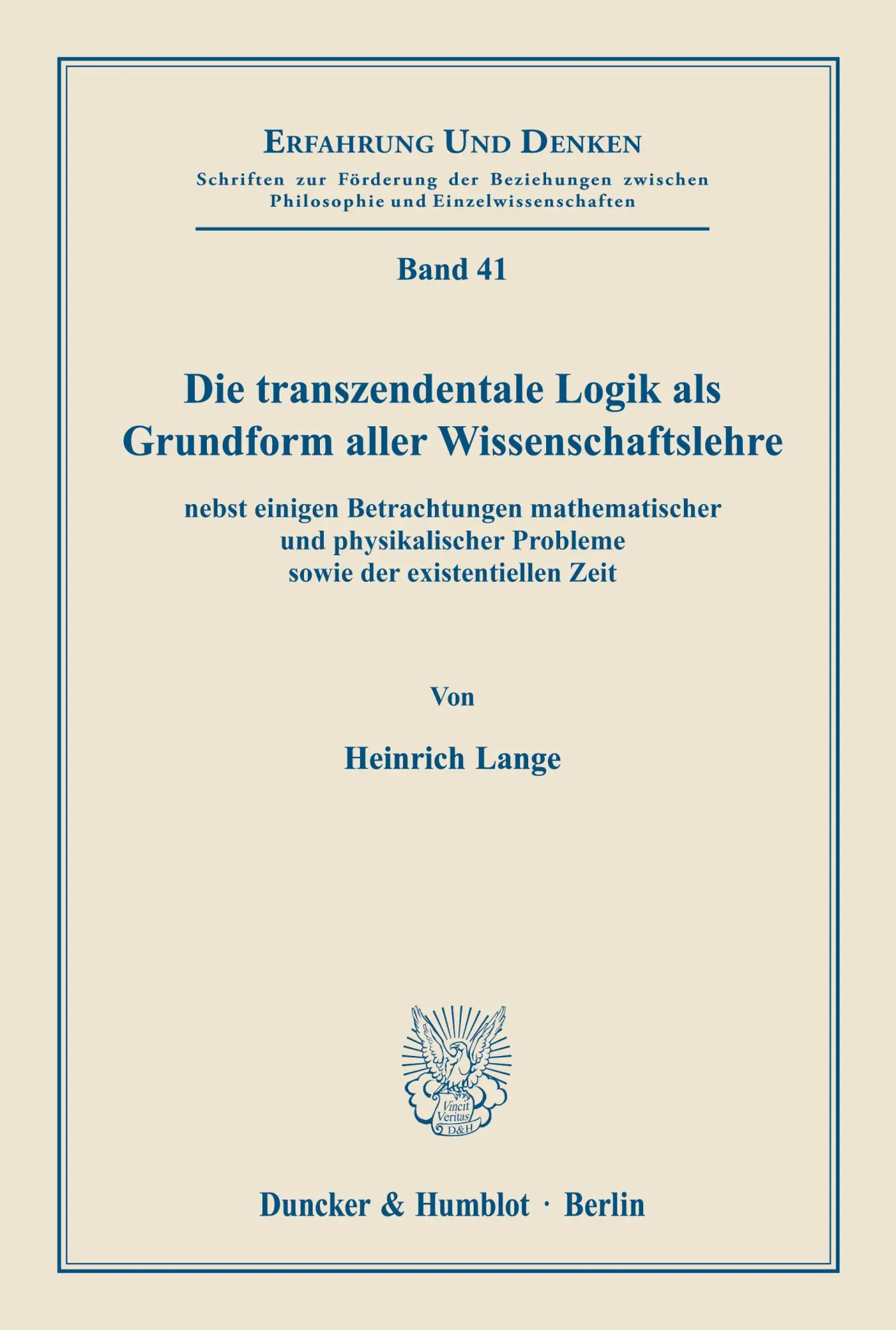 Cover: 9783428029761 | Die transzendentale Logik als Grundform aller Wissenschaftslehre