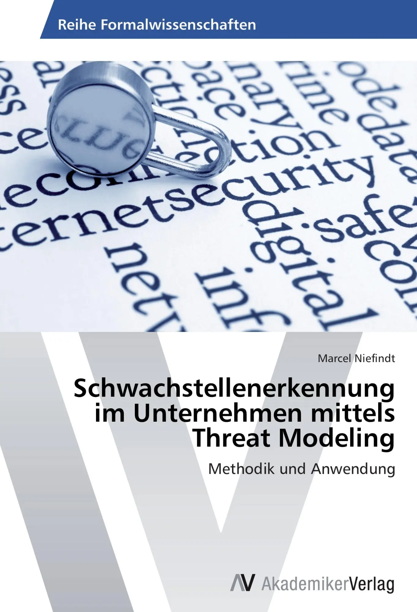 Cover: 9783639449761 | Schwachstellenerkennung im Unternehmen mittels Threat Modeling | Buch