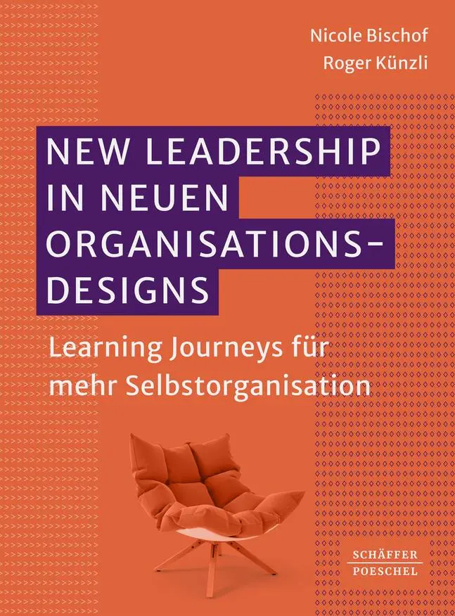 Cover: 9783791059761 | New Leadership in neuen Organisationsdesigns | Nicole Bischof (u. a.)