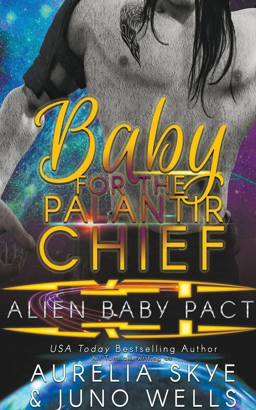 Cover: 9798215049761 | Baby For The Palantir Chief | Aurelia Skye (u. a.) | Taschenbuch